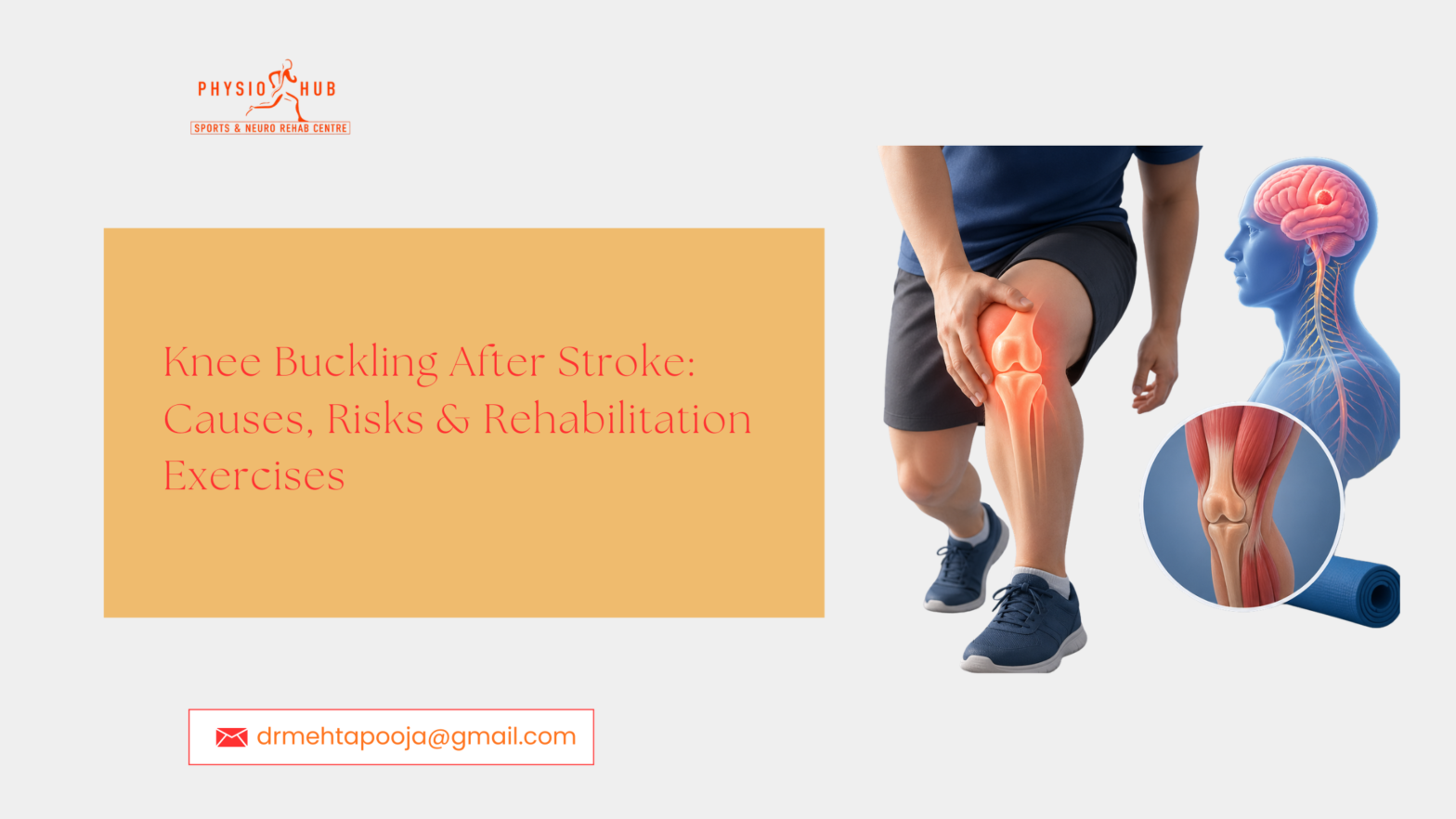 knee buckling aftyer stroke